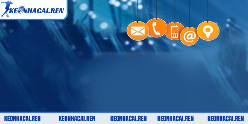Liên Hệ - lien he san sang ho tro Liên hệ Kèo Nhà Cái luôn sẵn sàng hỗ trợ bạn mọi lúc mọi nơi